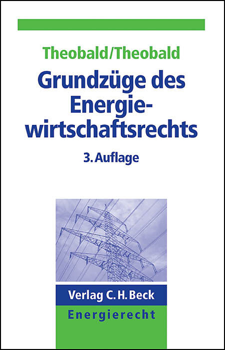 Grundzüge des Energiewirtschaftsrechts