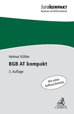 E-Book (epub) BGB AT kompakt von Helmut Köhler