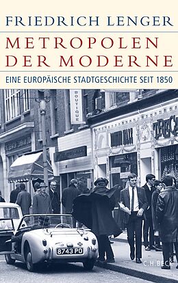 Fester Einband Metropolen der Moderne von Friedrich Lenger