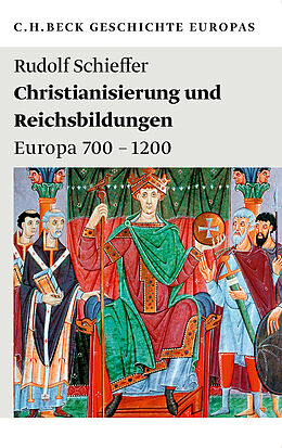 Kartonierter Einband Christianisierung und Reichsbildungen von Rudolf Schieffer