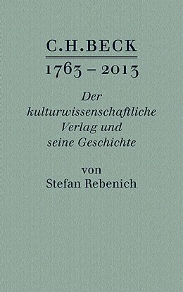 E-Book (pdf) C.H. BECK 1763 - 2013 von Stefan Rebenich