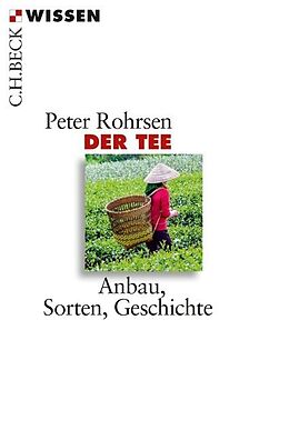 Kartonierter Einband Der Tee von Peter Rohrsen