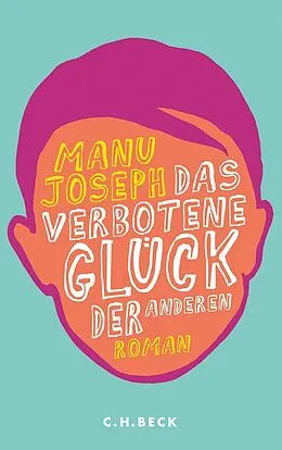 E-Book (epub) Das verbotene Glück der anderen von Manu Joseph