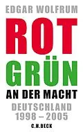 E-Book (epub) Rot-Grün an der Macht von Edgar Wolfrum