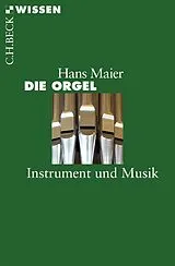 Kartonierter Einband Die Orgel von Hans Maier