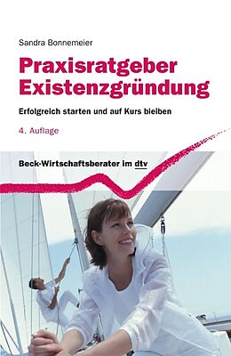 E-Book (epub) Praxisratgeber Existenzgründung von Sandra Bonnemeier