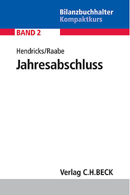 Kartonierter Einband Jahresabschluss von Lukas Hendricks, Christoph Raabe