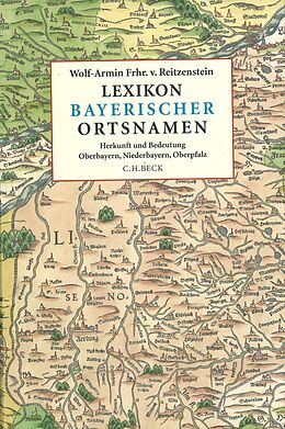 E-Book (pdf) Lexikon bayerischer Ortsnamen von Wolf-Armin Freiherr von Reitzenstein