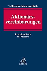 Fester Einband Aktionärsvereinbarungen von Thomas Trölitzsch, Tim Johannsen-Roth