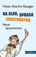 E-Book (epub) Na also, sprach Zarathustra von Hans-Martin Gauger