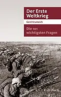 E-Book (epub) Die 101 wichtigsten Fragen - Der Erste Weltkrieg von Gerd Krumeich