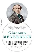 E-Book (pdf) Giacomo Meyerbeer von Sabine Henze-Döhring, Sieghart Döhring