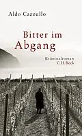 E-Book (epub) Bitter im Abgang von Aldo Cazzullo