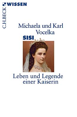 E-Book (pdf) Sisi von Karl Vocelka, Michaela Vocelka