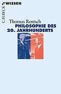 E-Book (epub) Philosophie des 20. Jahrhunderts von Thomas Rentsch