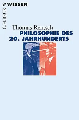 E-Book (epub) Philosophie des 20. Jahrhunderts von Thomas Rentsch