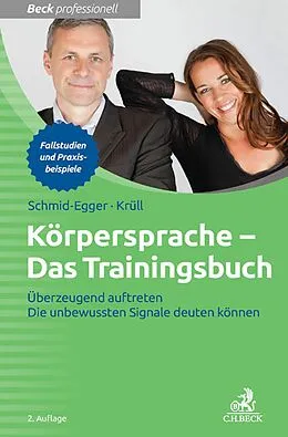 E-Book (epub) Körpersprache - Das Trainingsbuch von Christian Schmid-Egger, Caroline Krüll