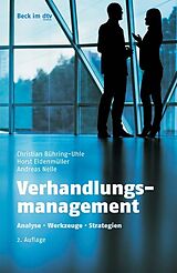 E-Book (epub) Verhandlungsmanagement von Christian Bühring-Uhle, Horst Eidenmüller, Andreas Nelle