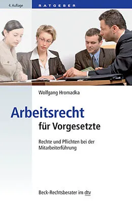 E-Book (epub) Arbeitsrecht für Vorgesetzte von Wolfgang Hromadka