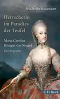 E-Book (epub) Herrscherin im Paradies der Teufel von Friederike Hausmann