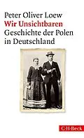 E-Book (epub) Wir Unsichtbaren von Peter Oliver Loew