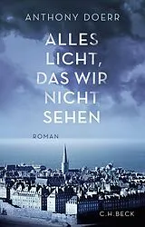 E-Book (epub) Alles Licht, das wir nicht sehen von Anthony Doerr