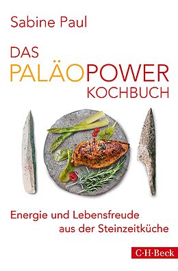 E-Book (epub) Das PaläoPower Kochbuch von Sabine Paul