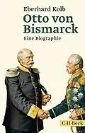 E-Book (epub) Otto von Bismarck von Eberhard Kolb