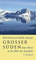E-Book (epub) Großer Süden von Érik Orsenna, Isabelle Autissier