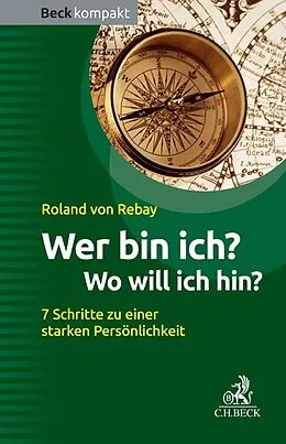 E-Book (epub) Wer bin ich? Wo will ich hin? von Roland Rebay