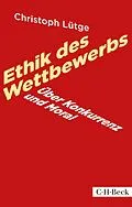 E-Book (epub) Ethik des Wettbewerbs von Christoph Lütge