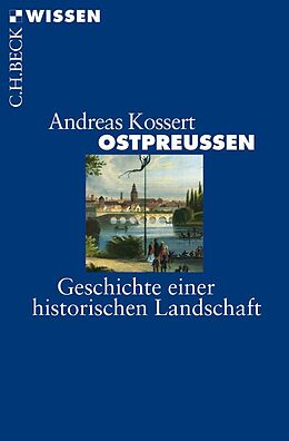 Kartonierter Einband Ostpreussen von Andreas Kossert