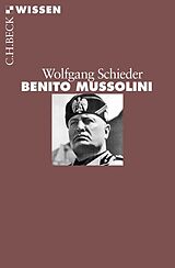 Kartonierter Einband Benito Mussolini von Wolfgang Schieder