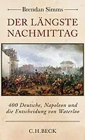E-Book (epub) Der längste Nachmittag von Brendan Simms