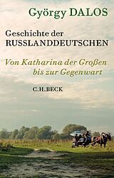 E-Book (pdf) Geschichte der Russlanddeutschen von György Dalos