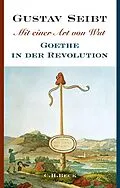 E-Book (epub) Mit einer Art von Wut von Gustav Seibt