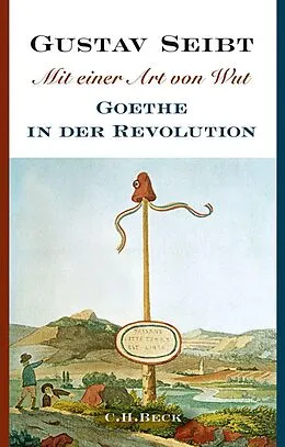 E-Book (epub) Mit einer Art von Wut von Gustav Seibt