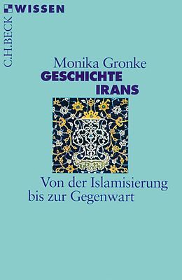 E-Book (pdf) Geschichte Irans von Monika Gronke