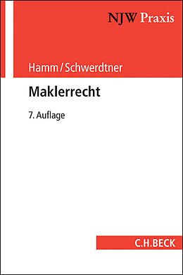 Kartonierter Einband Maklerrecht von Peter Schwerdtner, Christoph Hamm