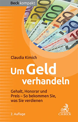 Kartonierter Einband Um Geld verhandeln von Claudia Kimich