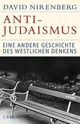Fester Einband Anti-Judaismus von David Nirenberg
