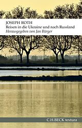 E-Book (epub) Reisen in die Ukraine und nach Russland von Joseph Roth