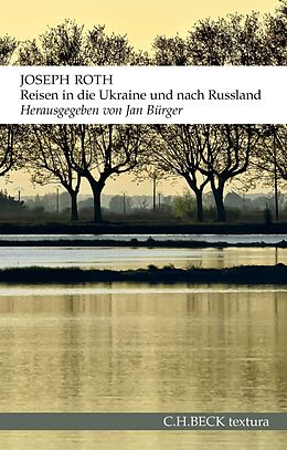 E-Book (epub) Reisen in die Ukraine und nach Russland von Joseph Roth
