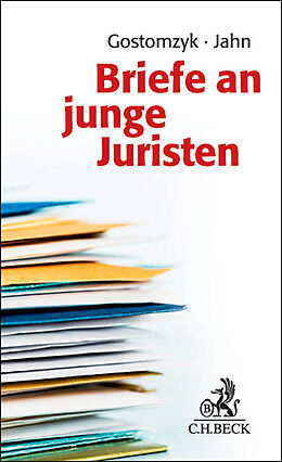 Fester Einband Briefe an junge Juristen von Tobias Gostomzyk, Joachim Jahn