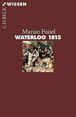 Kartonierter Einband Waterloo 1815 von Marian Füssel