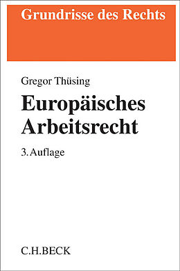 Kartonierter Einband Europäisches Arbeitsrecht von Gregor Thüsing