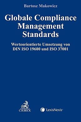 Kartonierter Einband Globale Compliance Management Standards von Bartosz Makowicz