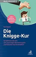 E-Book (epub) Die Knigge-Kur von Kai Oppel