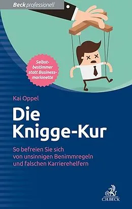 E-Book (epub) Die Knigge-Kur von Kai Oppel