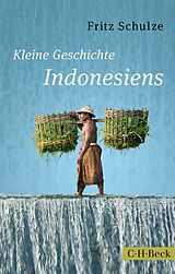 E-Book (pdf) Kleine Geschichte Indonesiens von Fritz Schulze
